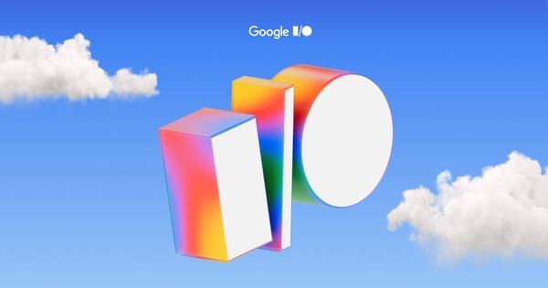 Google I/O 2025 ဘာလဲ၊ ဘယ်လဲ . . .?